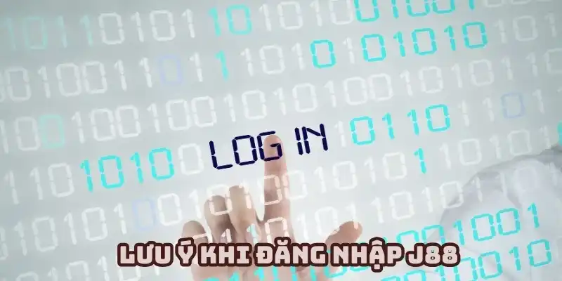 Bỏ túi những kinh nghiệm bổ ích khi đăng nhập J88